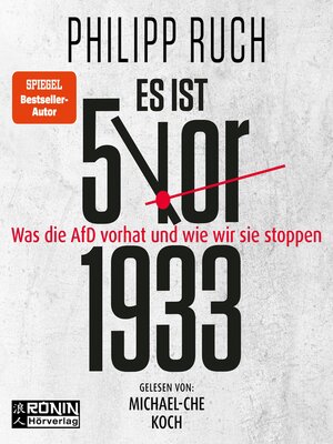 cover image of Es ist 5 vor 1933--Was die AfD vorhat--und wie wir sie stoppen